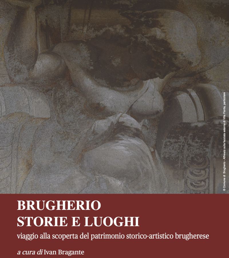 Brugherio Storie e Luoghi, viaggio alla scoperta del patrimonio storico-artistico brugherese